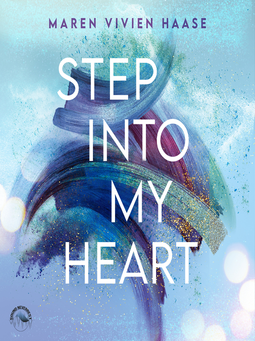 Title details for Step into My Heart--MOVE-District Reihe, Band 2 by Maren Vivien Haase - Available